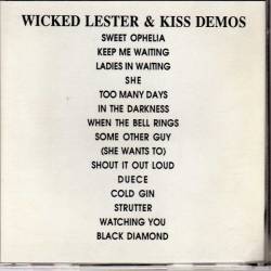 The Wicked Lester and Kiss Demos (Promo Only)